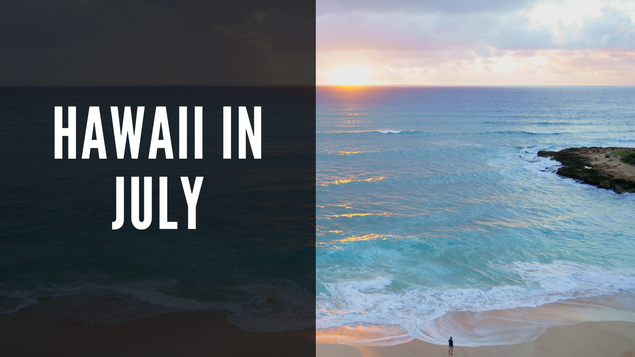 hawaii in july