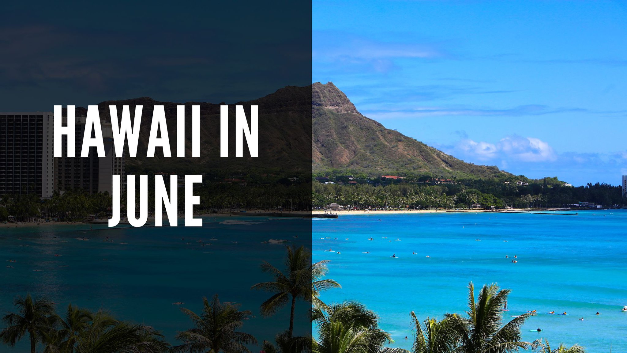 hawaii in june